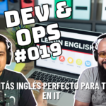 El inglés que realmente necesitás para conseguir trabajo en IT remoto